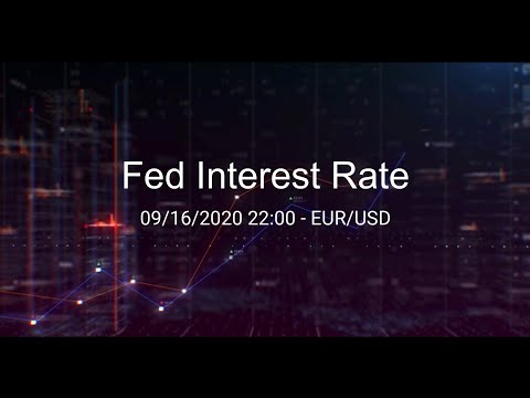 საპროცენტო განაკვეთის გამოცხადება - Fed Interest Rate - Trading EURUSD 09/16/20 22:00